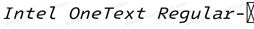 Intel OneText Regular字体转换